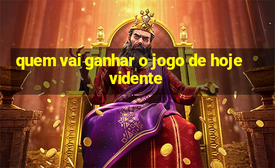 quem vai ganhar o jogo de hoje vidente