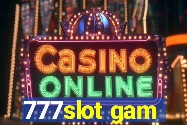 777slot gam