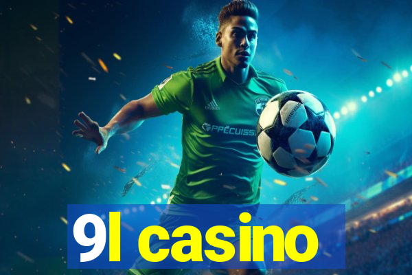 9l casino