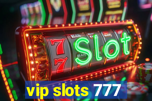 vip slots 777