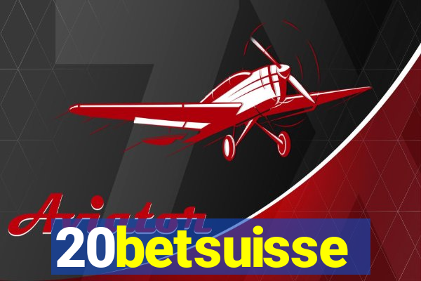 20betsuisse