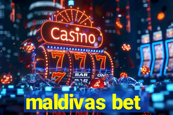 maldivas bet