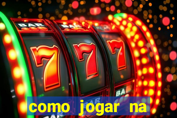 como jogar na plataforma blaze