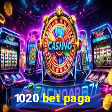 1020 bet paga