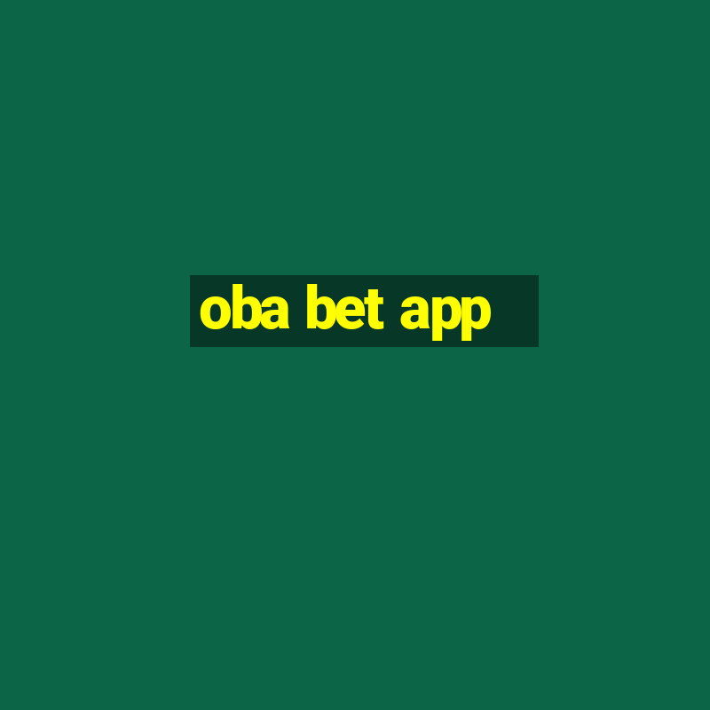 oba bet app