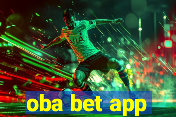 oba bet app