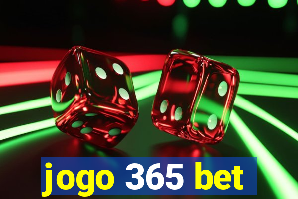 jogo 365 bet