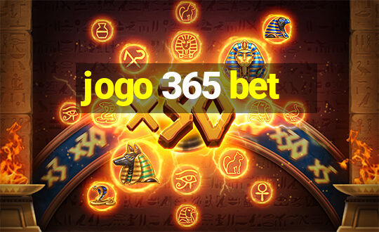 jogo 365 bet