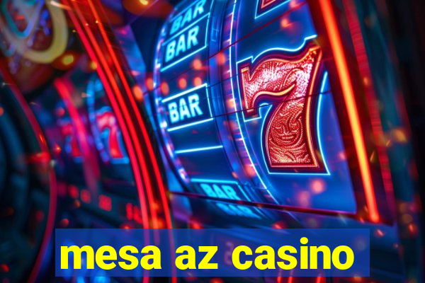 mesa az casino