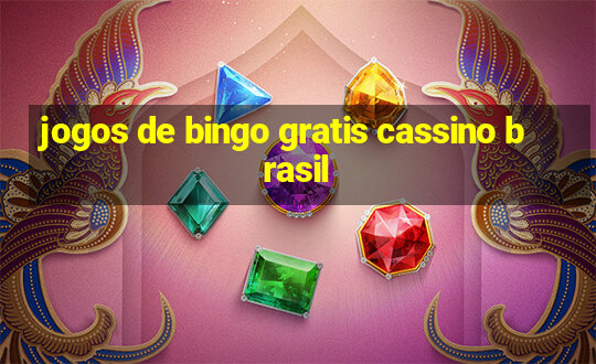 jogos de bingo gratis cassino brasil