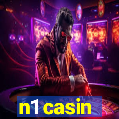 n1 casin