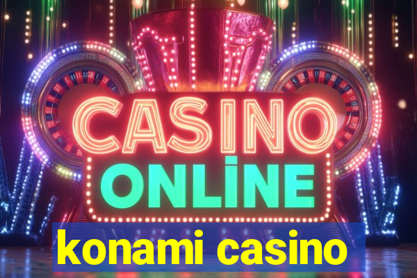 konami casino