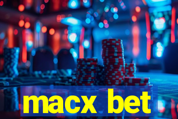 macx bet