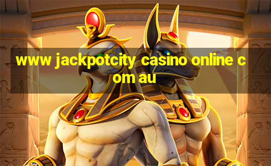 www jackpotcity casino online com au