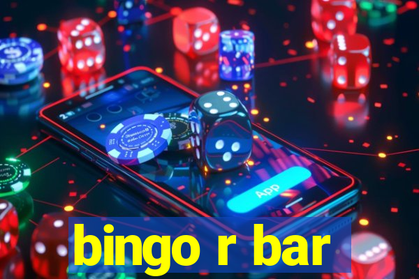 bingo r bar