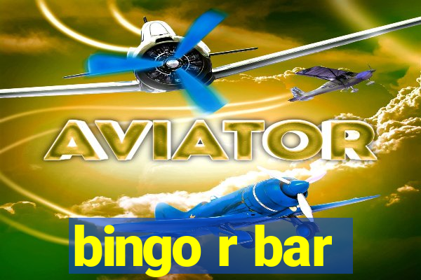 bingo r bar