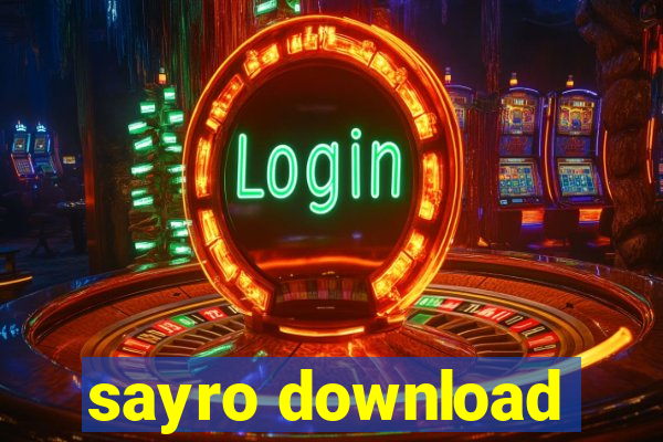 sayro download