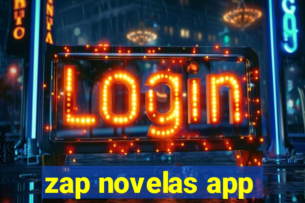 zap novelas app