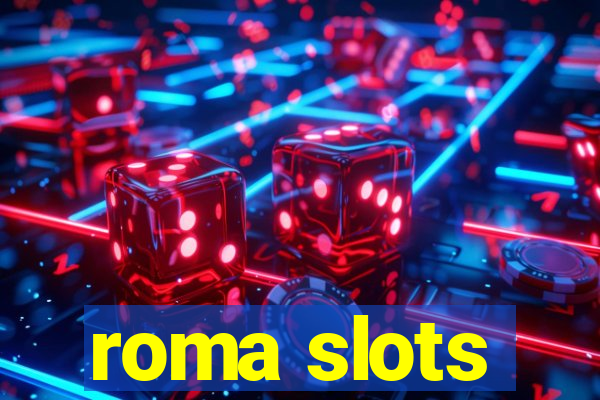 roma slots