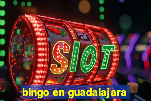 bingo en guadalajara