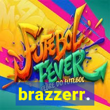 brazzerr.