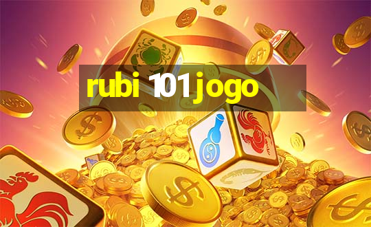 rubi 101 jogo