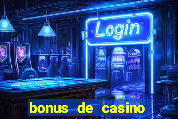 bonus de casino sem deposito