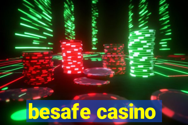 besafe casino