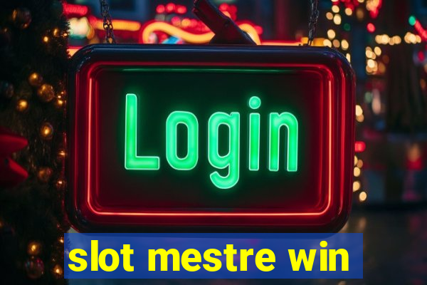 slot mestre win