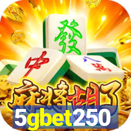 5gbet250