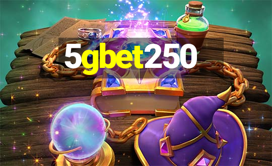 5gbet250