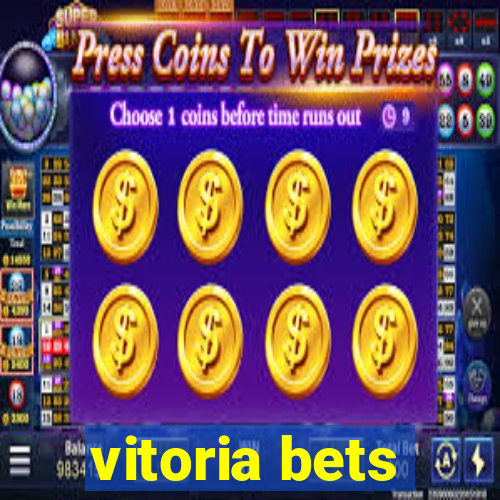 vitoria bets