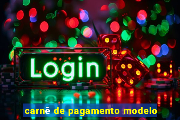 carnê de pagamento modelo