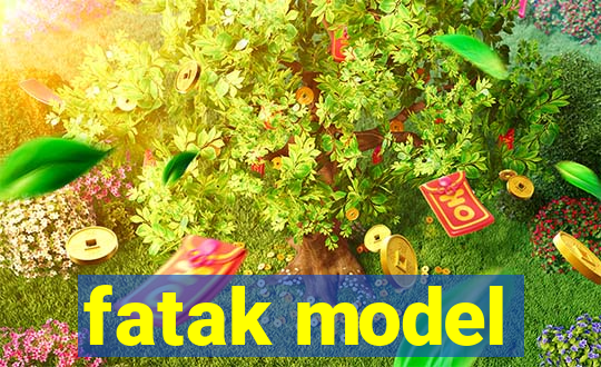 fatak model