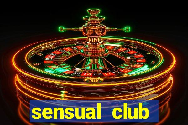 sensual club esporte interativo