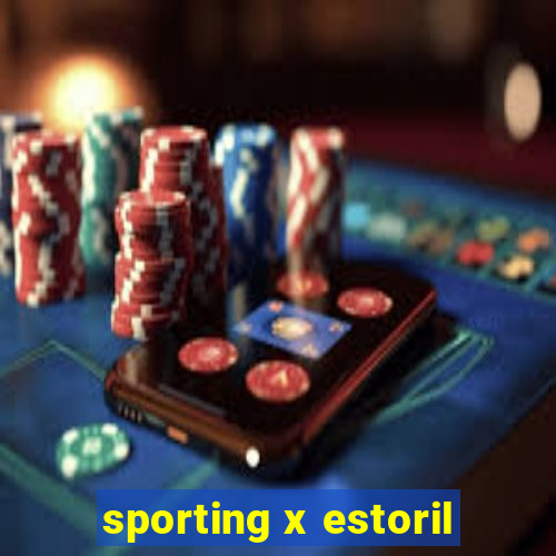 sporting x estoril