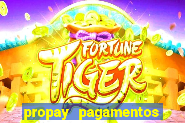 propay pagamentos ltda jogos