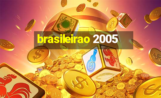 brasileirao 2005