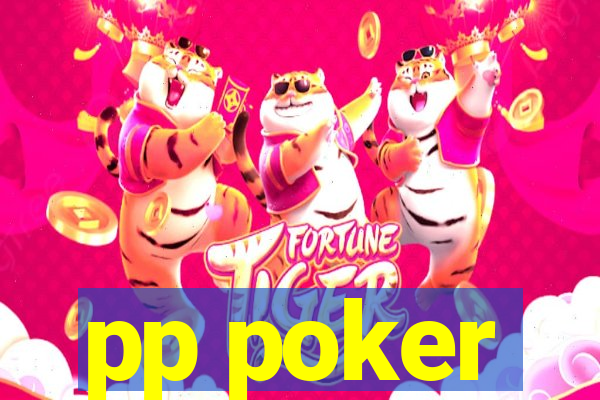 pp poker