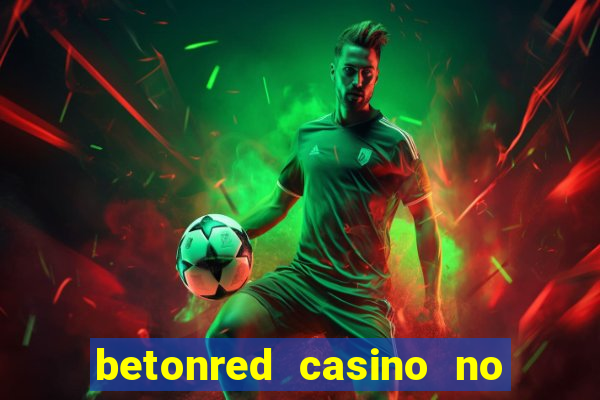 betonred casino no deposit bonus