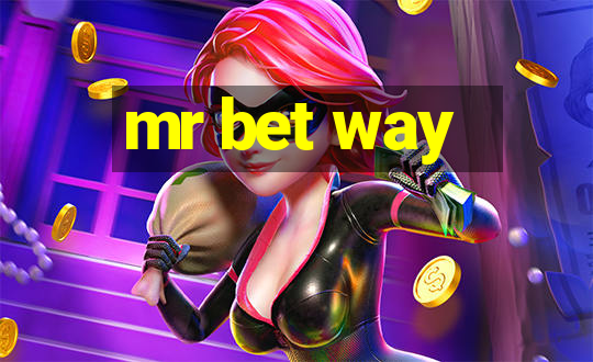 mr bet way