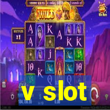 v slot