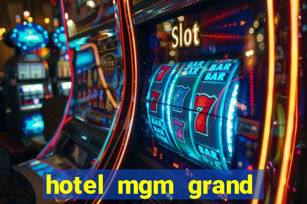 hotel mgm grand hotel & casino