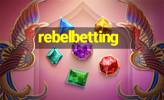 rebelbetting