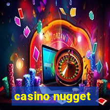 casino nugget