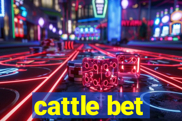 cattle bet