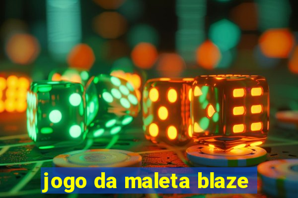 jogo da maleta blaze