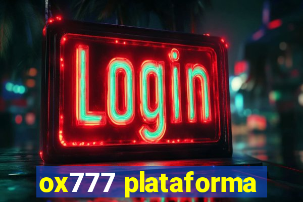 ox777 plataforma