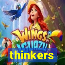 thinkers