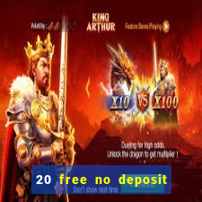 20 free no deposit casino uk 2020